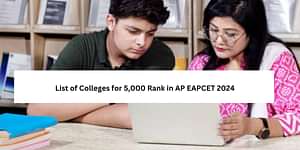 Colleges for 5,000 Rank in AP EAPCET 2024