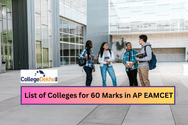 AP EAMCET 2024 లో 60 మార్కులు కోసం కళాశాలల జాబితా (List of Colleges for 60 Marks in AP EAMCET 2024)