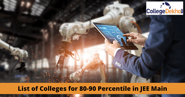 JEE Main 80-90 Percentile Colleges