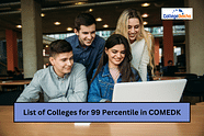 List of Colleges for 99 Percentile in COMEDK