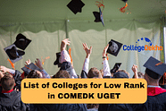 List of Colleges for Low Rank in COMEDK UGET 2025 (60,000 or Above)
