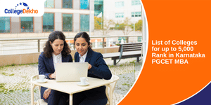 olleges for up to 5,000 Rank in Karnataka PGCET MBA