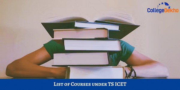 TS ICET 2024 ద్వారా అందించే కోర్సుల జాబితా (List of Courses under TS ICET 2024)