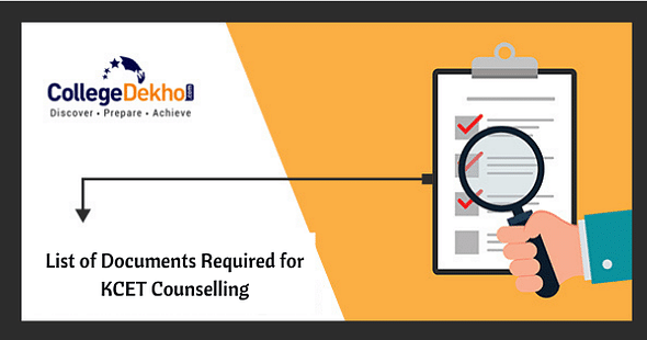 List of Documents Required for KCET 2024 Counselling