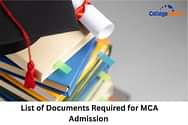 List of Documents Required for MCA Admission 2025