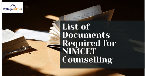 List of Documents Required for NIMCET 2023 Counselling