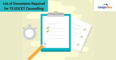 List of Documents Required for TS EDCET Counselling