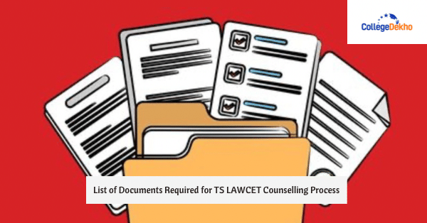 List of Documents Required for TS LAWCET 2024 Counselling Process ...