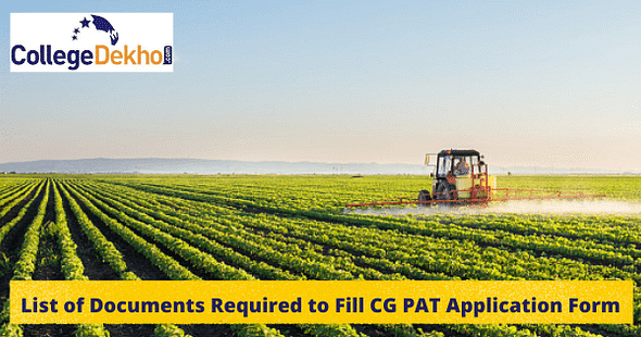 List of Documents Required to Fill CG PAT 2022 Application Form