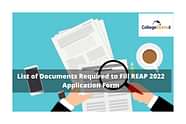 List of Documents Required to Fill REAP 2025 Application Form