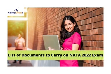 List of documents to carry on NATA 2022 exam