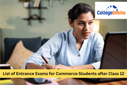 List of Entrance Exams for Commerce Students after Class 12