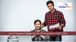 List of Haryana Colleges for 60-70 Percentile In CUET 2025