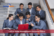 List of Hotel Management Entrance Exams 2026: Types, Important Dates, Application Forms
