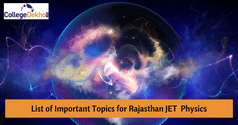 राजस्थान जेईटी फिजिक्स इम्पोर्टेन्ट टॉपिक 2025 (List of Important Topics for Rajasthan JET Physics 2025 in Hindi)
