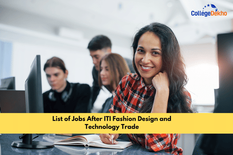 List of Jobs Available After ITI Fashion Design and Technology Trade