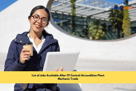 List of Jobs Available After ITI Central Aircondition Plant Mechanic Trade: Job Roles, Salary, ROI