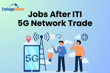 List of Jobs Available after ITI 5G Network