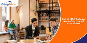 MBA Colleges Accepting Low AP ICET Scores