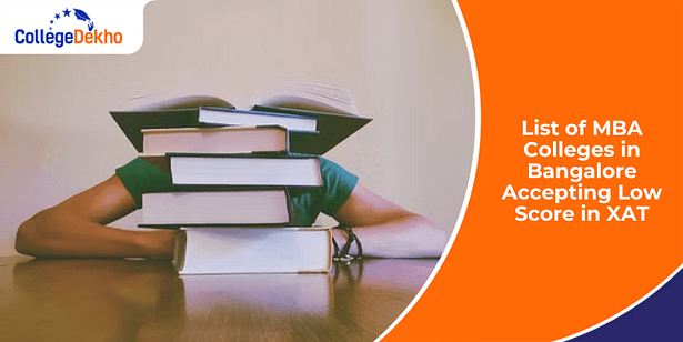 List of MBA Colleges in Bangalore Accepting Low Score in XAT
