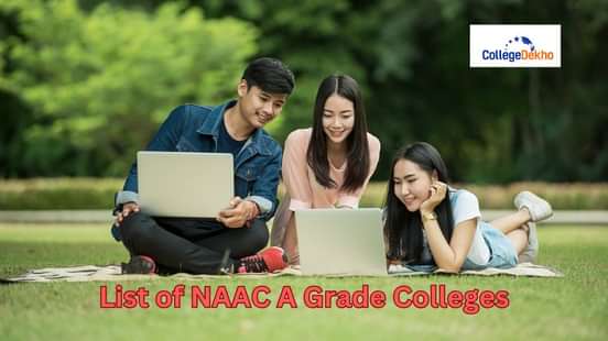 List of NAAC 'A+' Grade Colleges