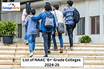 List of NAAC 'B+' Grade Colleges 2024-25