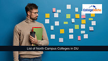 Top 10 North Campus Colleges in Delhi University (DU): NIRF Ranking & Popular Courses