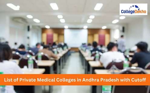 Private Medical Colleges in Andhra Pradesh with Cutoff