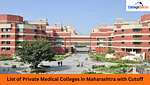 Private Medical Colleges in Maharashtra with Cutoff