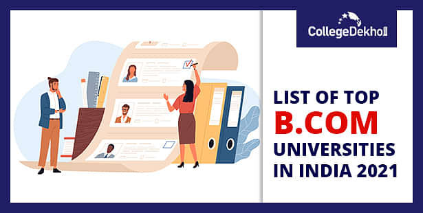 Top Universities In India For B.Com 2023 Admissions, Fees, Entrance ...