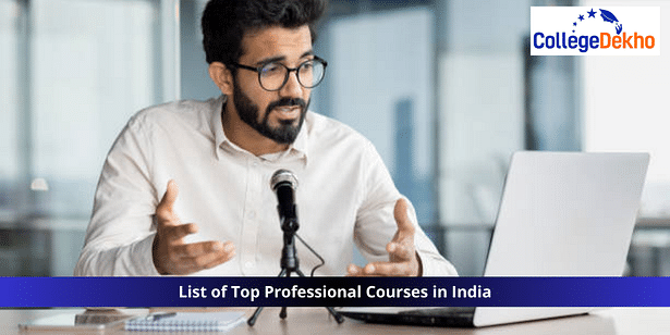 List of Top Professional Courses in India