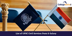 List of UPSC Civil Services Posts with Salary