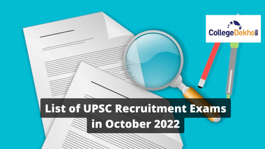 List of UPSC Recruitment Exams in October 2022