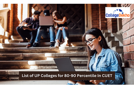 List of UP Colleges for 80- 90 Percentile in CUET