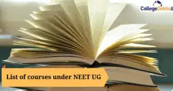 नीट यूजी के तहत कोर्सेस 2026 (Courses Under NEET UG 2026): फीस, टॉप कॉलेज के साथ बहुत कुछ यहां देखें
