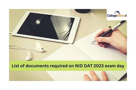 List of documents required on NID DAT 2023 exam day