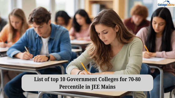 List of Top 10 Government Colleges for 70-80 Percentile in JEE Mains ...