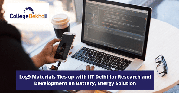Log9 Materials Ties up with IIT Delhi for Research and Development on Battery, Energy Solution