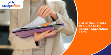 List of Documents Required to Fill JIPMAT Application