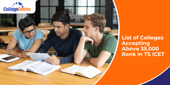 List of Colleges Accepting Above 35,000 Rank in TS ICET 2025