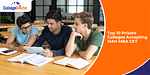 Top 10 Private Colleges Accepting MAH MBA CET