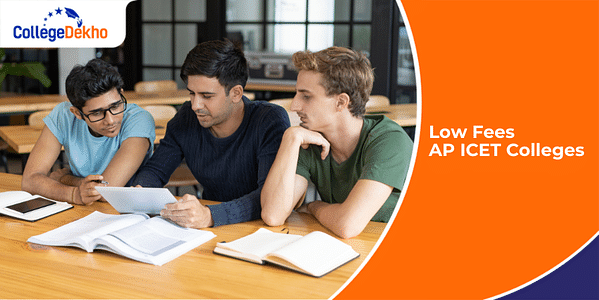 Low Fees AP ICET 2025 Colleges: Check MBA Fee, Seat Intake