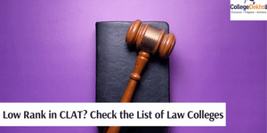 Law Colleges for Candidates with Low CLAT Rank