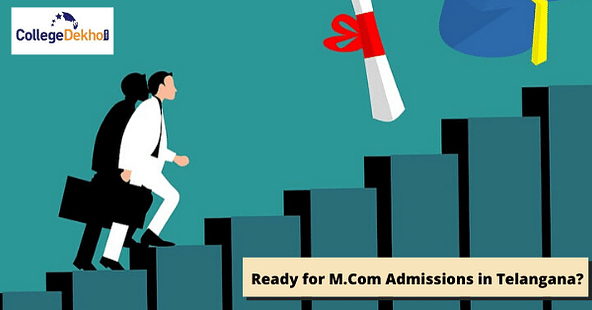 Telangana M.Com 2024 Admission