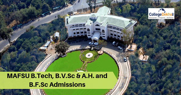 MAFSU B.Tech, B.V.Sc & A.H. and B.F.Sc Admissions 2019