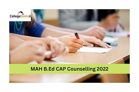 MAH B.Ed CAP Counselling 2022