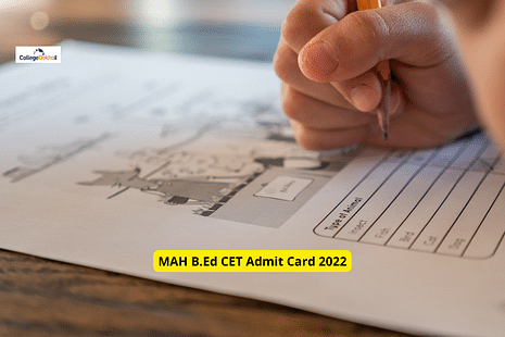 MAH B.Ed CET Admit Card 2022 Link: Direct Hall Ticket Download Link
