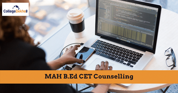 MAH B.Ed CET 2021 counselling