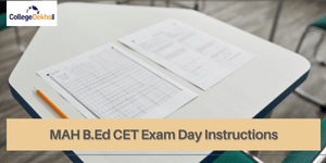 MAH B.Ed CET Exam Day Instructions