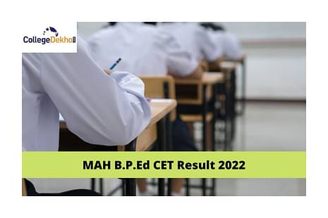 MAH B.P.Ed CET Result 2022